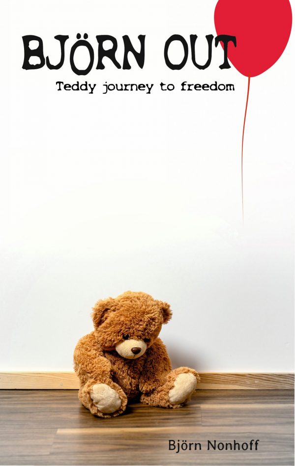 ein Teddybär träumt sich frei - Bestseller von Björn Nonhoff